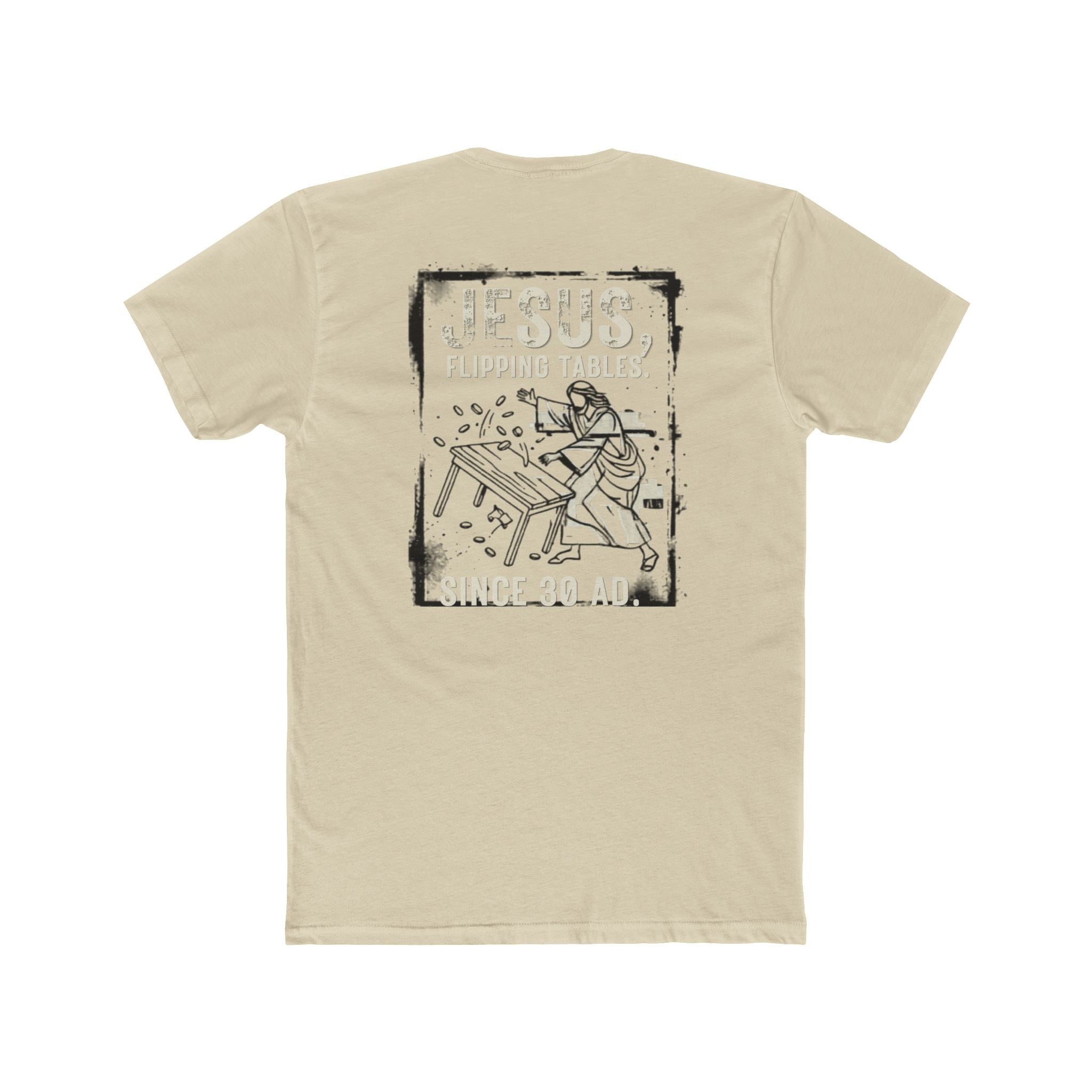 Christian Cross Tee — "Jesus Flipping Tables" Graphic T-Shirt