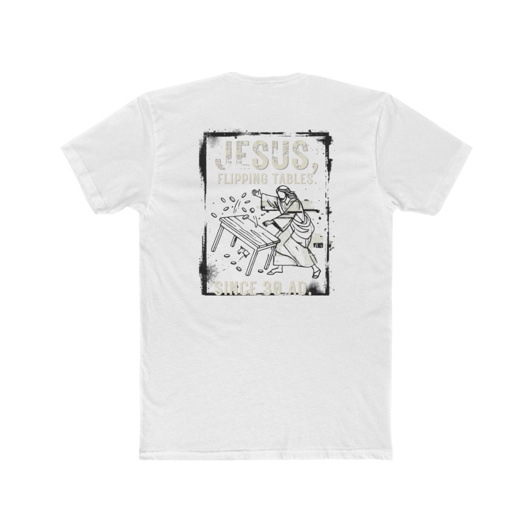 Christian Cross Tee — "Jesus Flipping Tables" Graphic T-Shirt