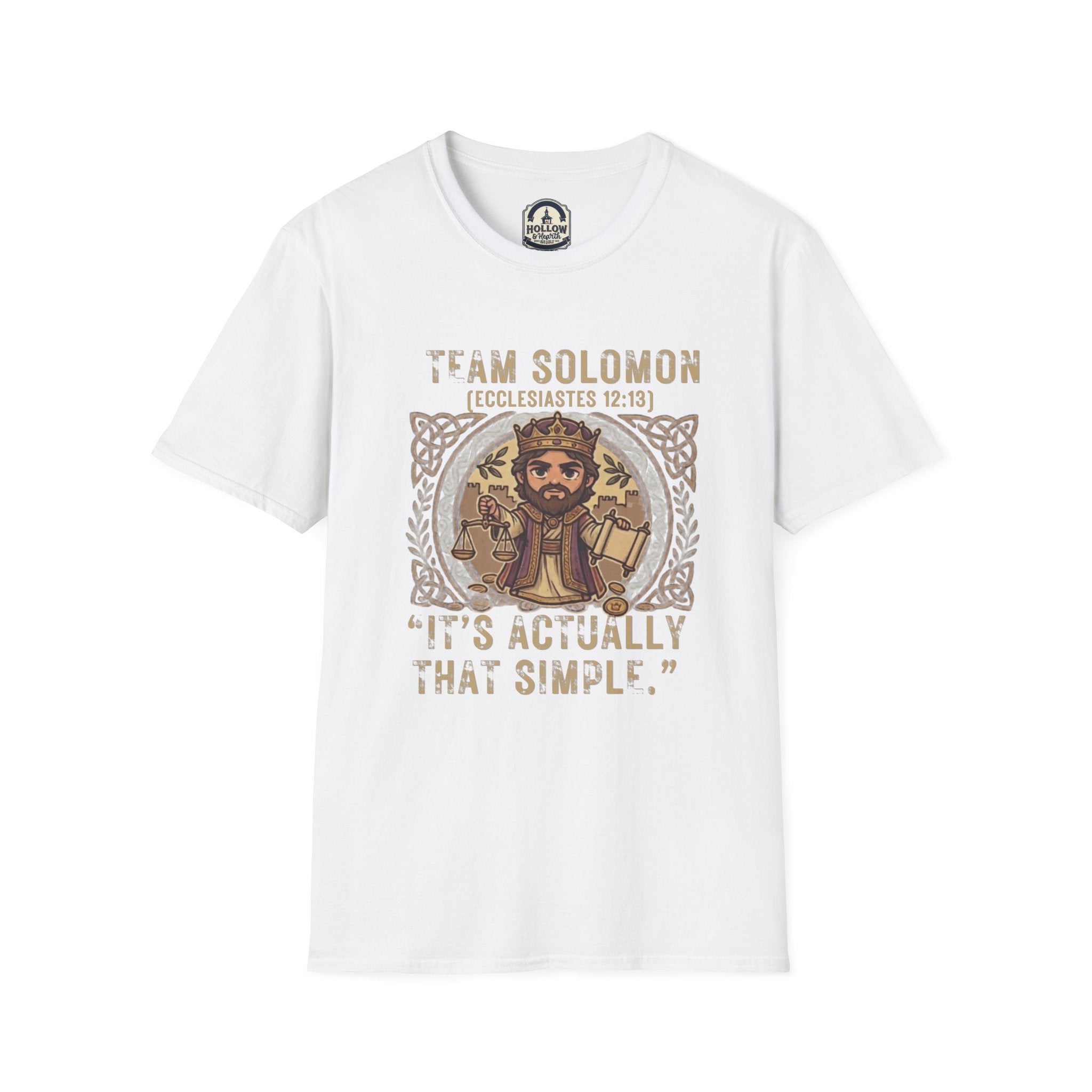Team Solomon T-Shirt — "It Is Actually That Simple" (Ecclesiastes 12:13) Christian Tee