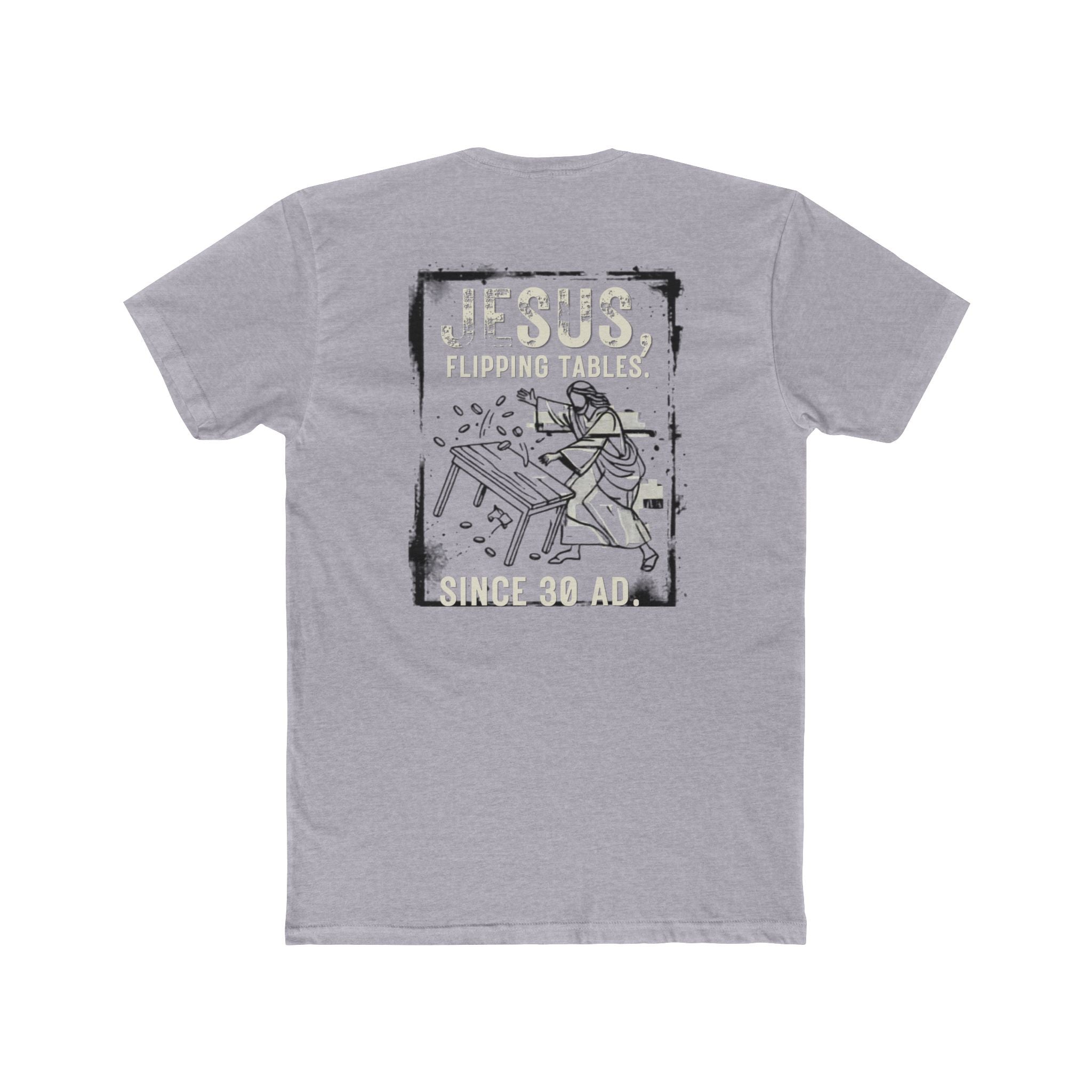 Christian Cross Tee — "Jesus Flipping Tables" Graphic T-Shirt