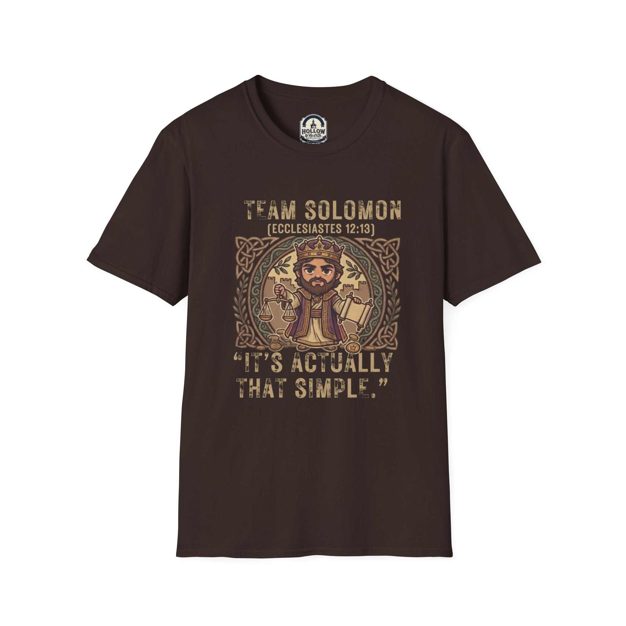 Team Solomon T-Shirt — "It Is Actually That Simple" (Ecclesiastes 12:13) Christian Tee
